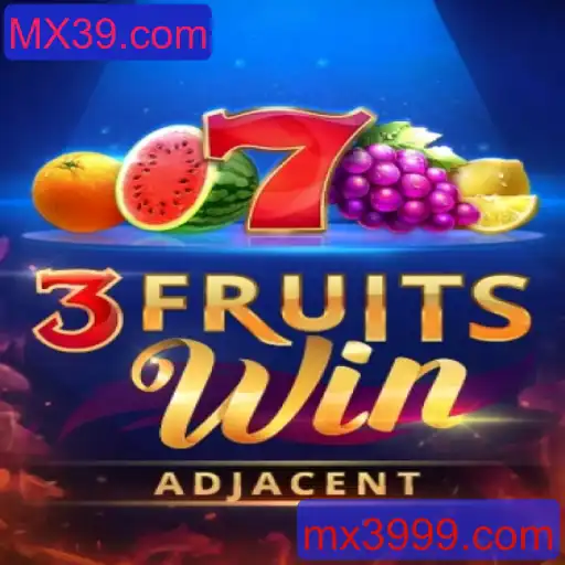 Explorando o Mundo de 3FruitsWin: Jogo de Cassino Online em MX39.com