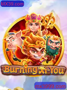 Explorando o Mundo Fascinante de BurningXiYou: A Nova Sensação do MX39.com