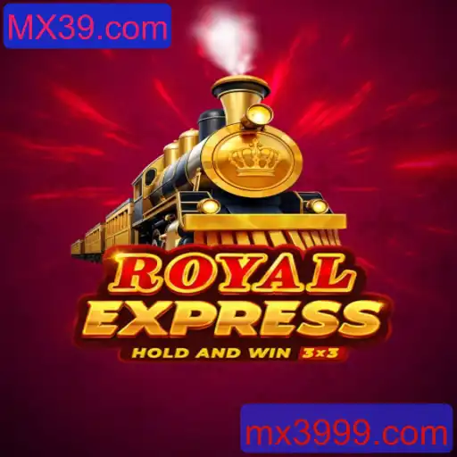 Descubra a Emocionante Aventura de Royalexpress com MX39.com